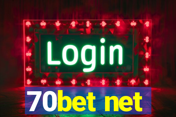 70bet net